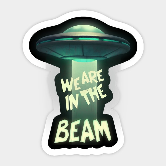 WE ARE IN THE BEAM! Sticker by TATSUHIRO